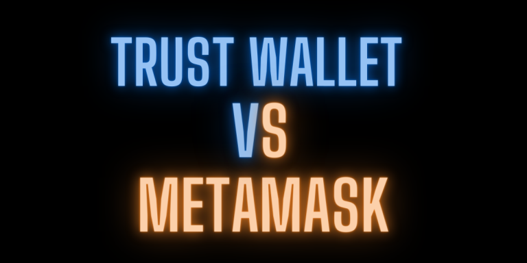 Trust Wallet vs Metamask: Two Popular Crypto Wallets to Choose From.